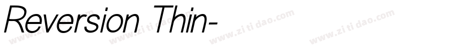 Reversion Thin字体转换